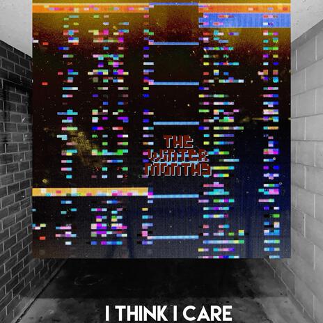 I Think I Care (Sergio’s Version) | Boomplay Music