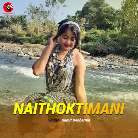 Naithoktimani | Boomplay Music