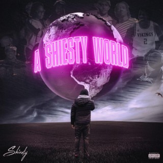 A $hiesty world