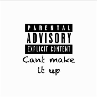 Cant Make It Up (feat. A-Block Rock)