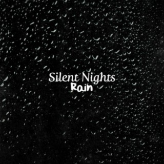 Silent Nights: Rain