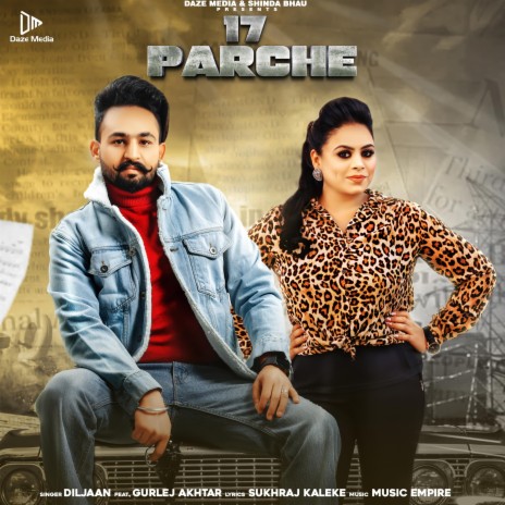 17 Parche ft. Gurlej Akhtar | Boomplay Music