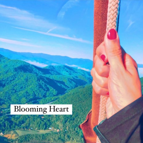 Blooming Heart | Boomplay Music