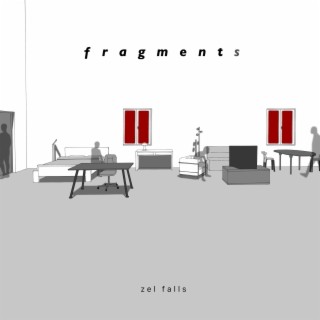 Fragments lyrics | Boomplay Music