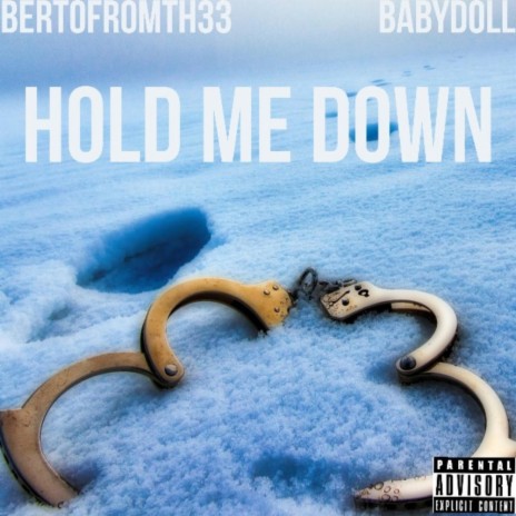 Hold Me Down (feat. BabyDoll)