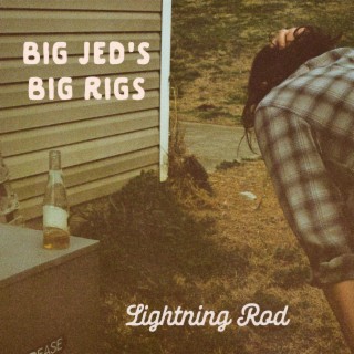 Big Jed's Big Rigs