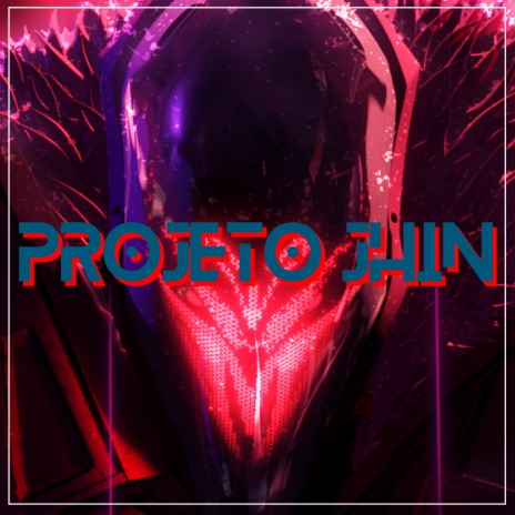 Projeto Jhin | Boomplay Music