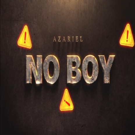 No Boy | Boomplay Music