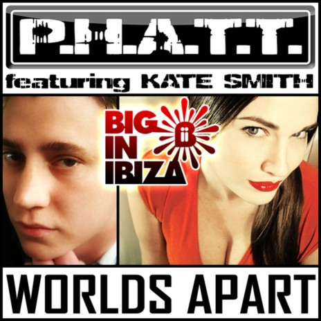 Worlds Apart ft. Kate Smith