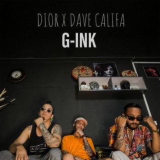 G-Ink (feat. Dave Califa)