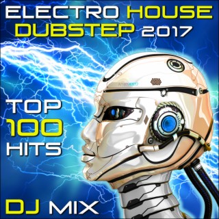 Electro House Dubstep 2017 Top 100 Hits DJ Mix