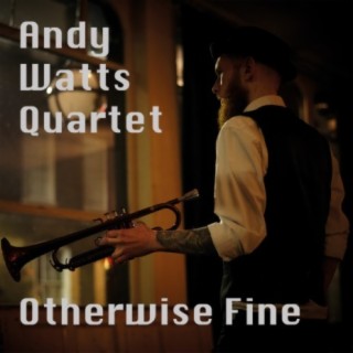 Andy Watts Quartet