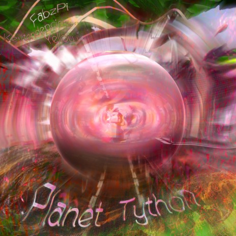 PLANET TYTHON ft. Kevtendencies & GEEL | Boomplay Music