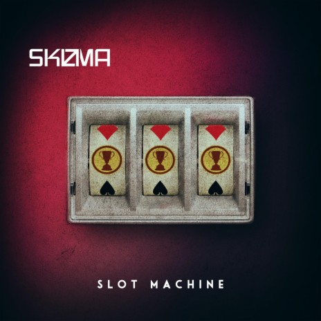 Slot Machine | Boomplay Music
