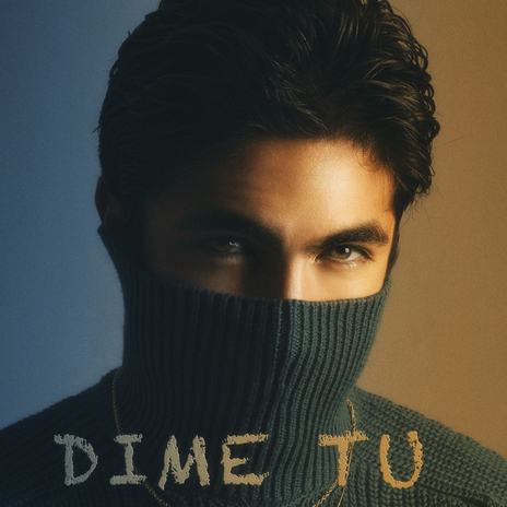 Dime Tu | Boomplay Music