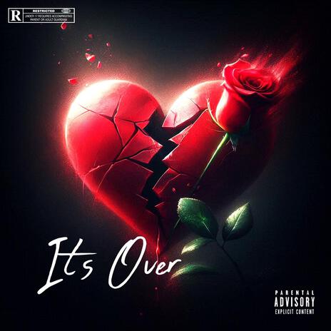 It's Over | Boomplay Music