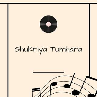 Shukriya Tumhara