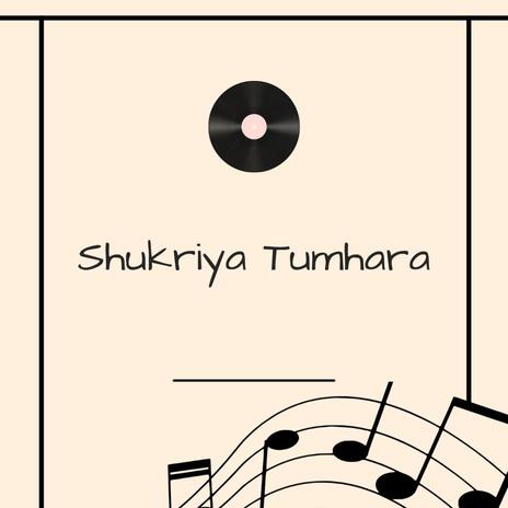 Shukriya Tumhara