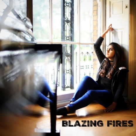 Blazing Fires | Boomplay Music