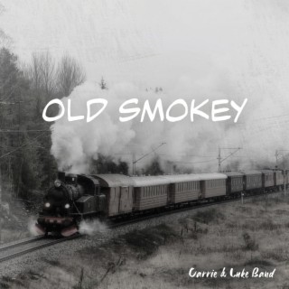 Old Smokey