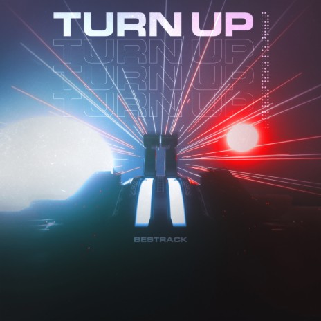 Turn Up | Boomplay Music