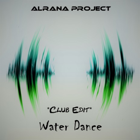 Water Dance (Club Edit) | Boomplay Music