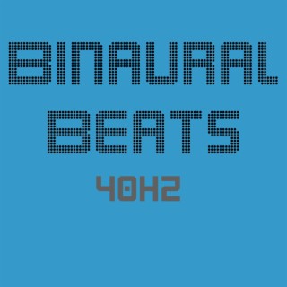 Bi-naural Beats (40hz Pack)