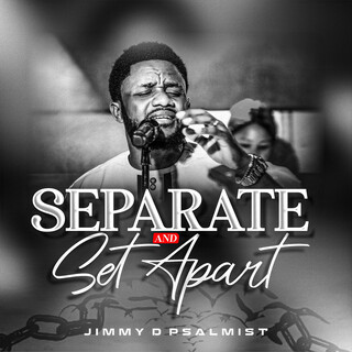 Separate and Set Apart (Live)