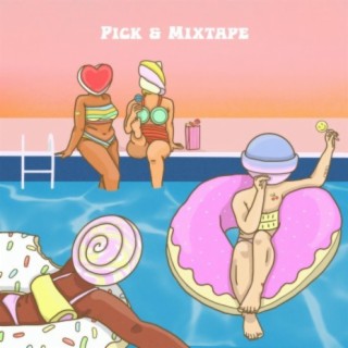 Pick & Mixtape