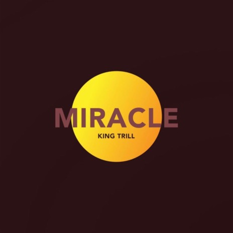 Miracle | Boomplay Music