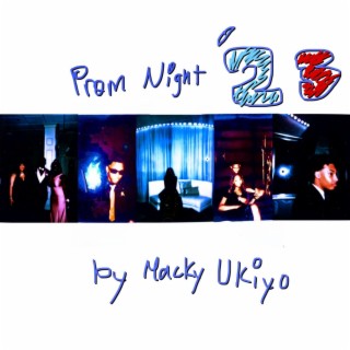 Prom Night 23 lyrics | Boomplay Music