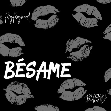 Besame (feat. Bueno) | Boomplay Music