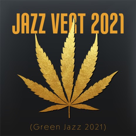 Jazz Vert 2021 | Boomplay Music