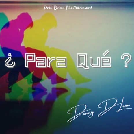 ¿Para Qué? | Boomplay Music