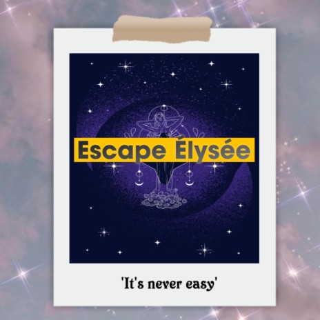 Escape Elysee | Boomplay Music