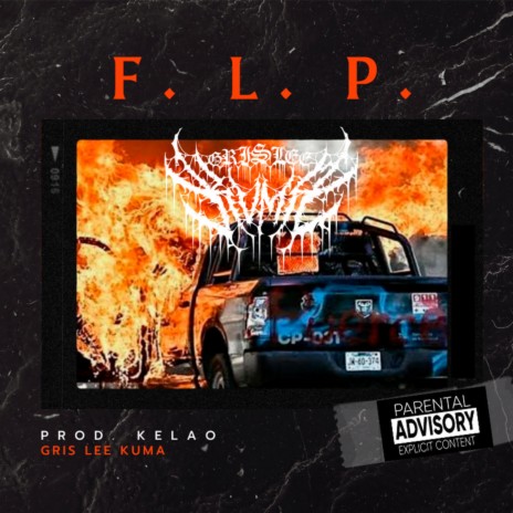 F.L.P. ft. Kelao | Boomplay Music