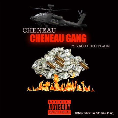 CHENEAU GANG (feat. YACO PECO TRAIN) | Boomplay Music