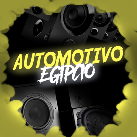 AUTOMOTIVO EGIPCIO | Boomplay Music