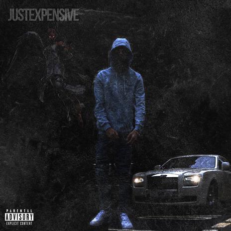 JustExpensive | Boomplay Music