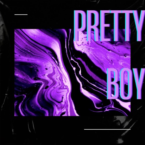 Pretty Boy | Boomplay Music
