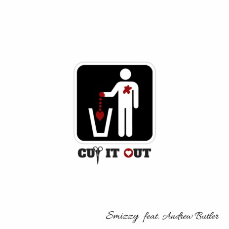 Cut It Out (feat. Andrew Butler) | Boomplay Music