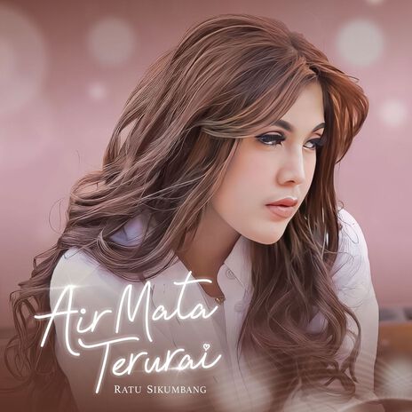 Air Mata Terurai | Boomplay Music