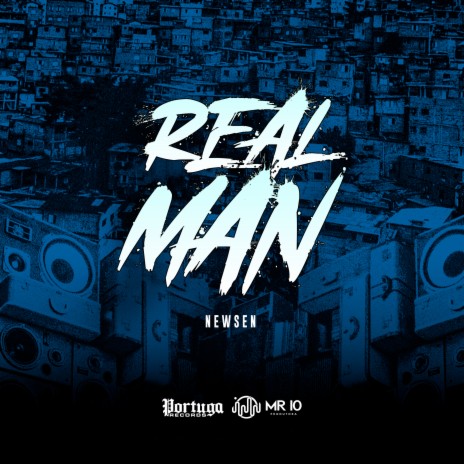 Real Man | Boomplay Music