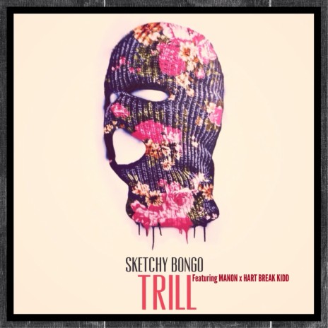 Trill (feat. Manon & HBK)
