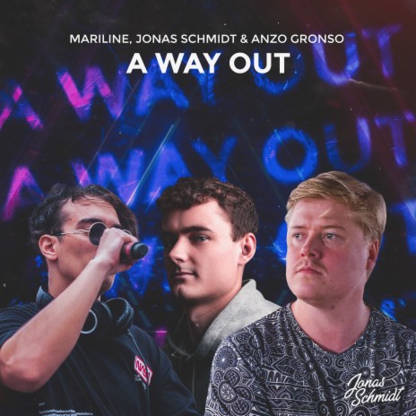 A Way Out (Radio Edit) ft. Mariline & Anzo Gronso | Boomplay Music