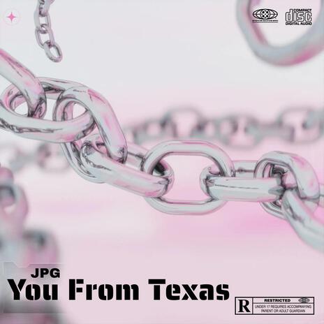 You From Texas (Indirect Fire) | Boomplay Music