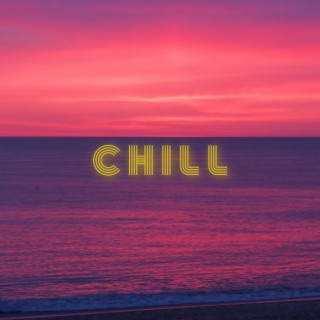 chill