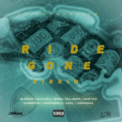 Ride Gone Riddim Megamix | Boomplay Music