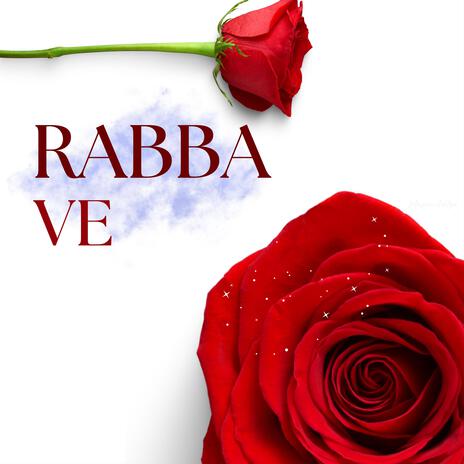 Rabba Ve | Boomplay Music