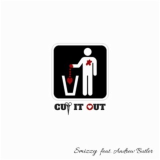 Cut It Out (feat. Andrew Butler)